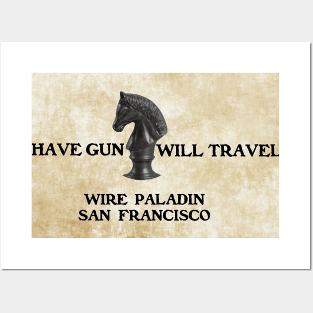 Have Gun Will Travel - Wire Paladin Wall Art by Naves